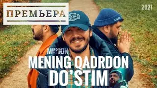 Mirjon Ashrapov va Xamdam Sobirov - Mening do’stim (премьера клипа)