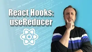 Tutorial useReducer desde cero - React Hooks