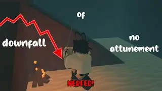 The Downfall Of Attunementless... | Deepwoken