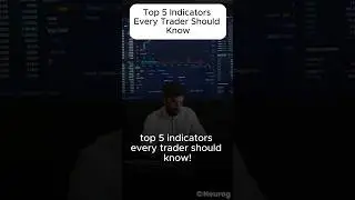 Top 5 Indicators Every Trader Should Know!