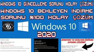 2020 WİNDOWS 10 BEKLEYEN İNDİRME VE GÜNCELLEME  YAPMIYOR SORUNUNUN KESİN %100 ÇÖZÜMÜ.