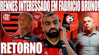 RENNES INTERESSADO EM FABRICIO BRUNO! RETORNO DE WESLEY! E+ FLA!