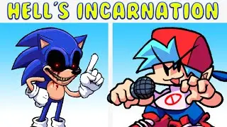 Friday Night Funkin'  Vs Sonic.EXE (Hell's Incarnation) DEMO [FNF MOD/HARD]