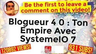 Blogueur 4 0 : Ton Empire Avec SystemeIO 7