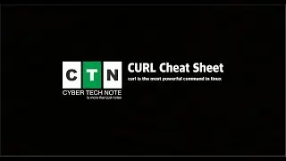 CURL Cheat Sheet - Cyber Tech Note