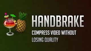 How to use Handbrake 1.1.1 - for Exporting Video [70- 90% compression]  (বাংলা)