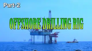 OFFSHORE DRILLING RIGS