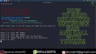 How To Send Unlimited Unknown SMS and Calls With TBomb || Joshua || jbcode1315 ||