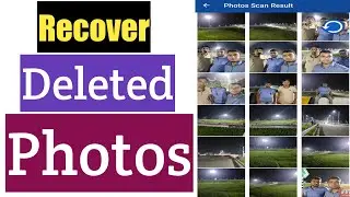 How To Recover Deleted Photos on Android Phone