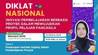 #3 DIKLAT NASIONAL : Inovasi Pembelajaran Berbasis Proyek dalam Mewujudkan Profil Pelajar Pancasila