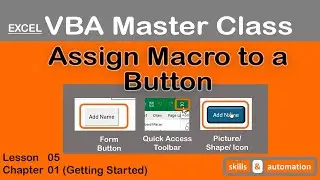 Assign Macro to a Button || Excel VBA Master Class || 1.5