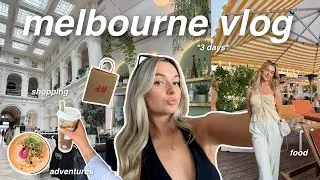 spend a few days in MELBOURNE CITY with me *vlog*