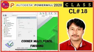 #18 HOW TO CREATE CORNER MULTI PENCIL FINISHING | POWERMILL 2020 CLASS | POWRMILL 2020 PROGRAMMING |