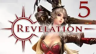 5-СТРИМ► ЗБТ REVELATION online [УПРОТЫЙ СТРИМ] русский язык прохождение обзор