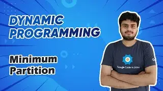 Minimum Partition - Dynamic Programming - Interview Preparation