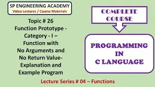 26 Function Prototype   Category   I   Function with No Arguments and No Return Value  Explanation a