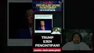 DONALD TRUMP EJEN PENGINTIPAN! 