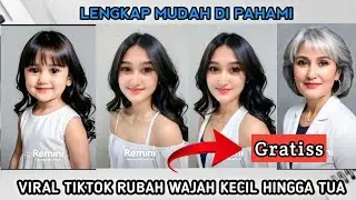 CARA MEMBUAT VIDEO WAJAH KITA DARI KECIL HINGGA TUA DI REMINI SECARA GRATIS || VIRAL TIKTOK