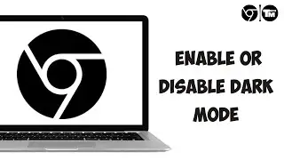 How to Enable or Disable Dark Mode in Google Chrome [Easiest Way]