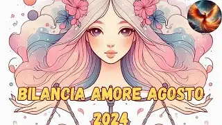 BILANCIA ♎ AMORE AGOSTO 2024 - OROSCOPO LETTURA TAROCCHI EVOLUTIVI 🔮💫