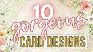 10 AMAZING yet QUICK & EASY card making designs | cardmaking tutorial 2023 | DIY Birthday card ideas