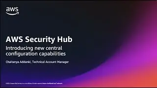 AWS Security Hub central configuration | Amazon Web Services