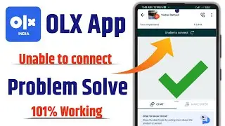 Olx Unable To Connect Problem || Olx Chat Unable To Connect Problem #olx