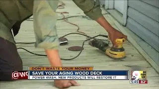 Save your aging wood deck