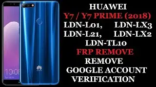 HUAWEI Y7 | Y7 PRIME (2018) FRP BYPASS | REMOVE GOOGLE ACCOUNT VERIFICATION