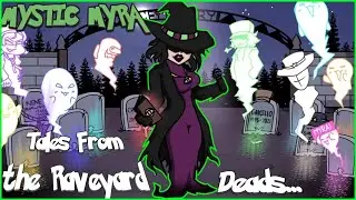 V.S. MYSTIC MYRA MODS FNF -Tales From the Raveyard [FULL WEEK]