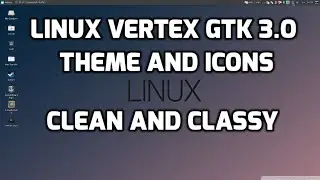 Vertex GTK 3 Theme for Linux