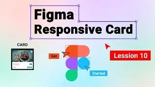 Figma Tutorial For Beginners in Hindi | Lesson 10 | Responsive Card | Figma