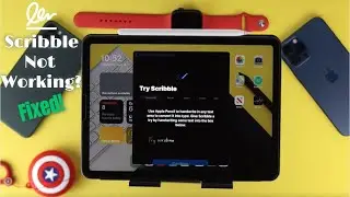 Scribble Not Working on iPadOS 15? [Fixed]