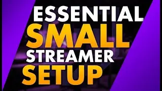 Small Streamer Setup??? -My Streaming Essentials in 2021!