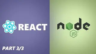 MERN Stack Project - React Node MongoDB Part 3