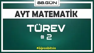 Türev 2 | AYT MATEMATİK KAMPI 88.gün | Rehber Matematik