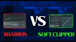 MAXIMUS VS SOFT CLIPPER | FL STUDIO