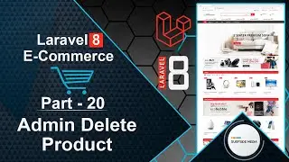 Laravel 8 E-Commerce - Admin Delete Product