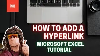 How to Add a Hyperlink Microsoft Excel Tutorial 2021 for beginners