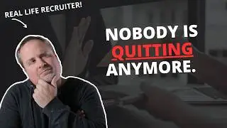 People Aren't Quitting Their Jobs Anymore.