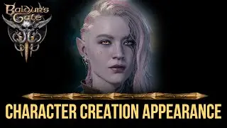 Baldur's Gate 3 Character Creation - All Appearance Options [4K]