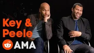 Key & Peele: Reddit Ask Me Anything