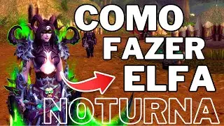 Como fazer uma Night Elf bonita no WoW