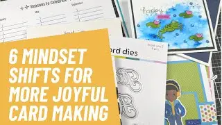 6 Mindset Shifts to Craft Joyfully and Often