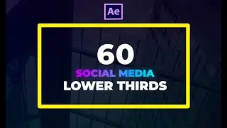 Free Template of 60 Social Media Lower Third for After Effects