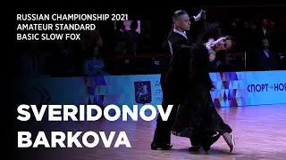 SlowFox | Evgeny Sveridonov - Angelina Barkova | Russian Championship Amateur Standard 2021