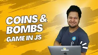Build Coins and Bombs Game with HTML & JS