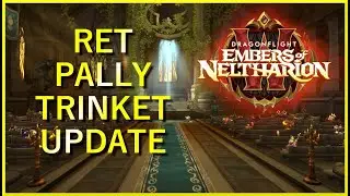 Retribution Paladin Trinket Update