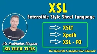 XSL (Extensible Style Sheet Language) | XSLT | XPATH | XML | PART - 8 | Web Technology