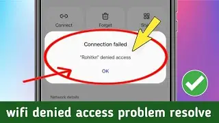 wifi denied access problem 2024| jak naprawić wifi denied access to network denied access to network